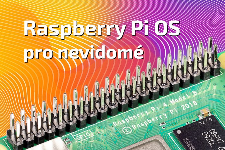 Raspberry Pi OS pro nevidomé